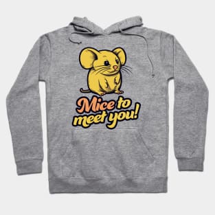 Mice To Meet You! || Adorable Yellow Mouse Hoodie